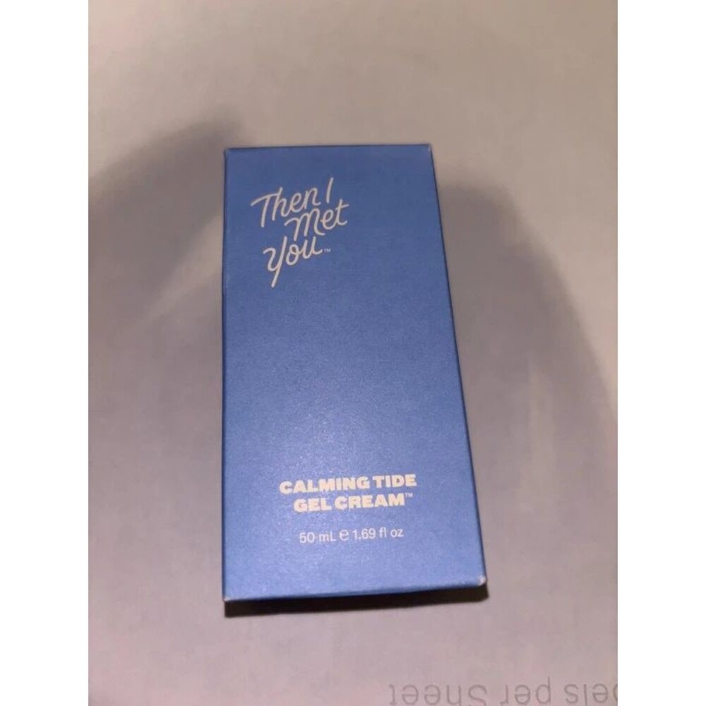 Then I met you calming tide gel cream